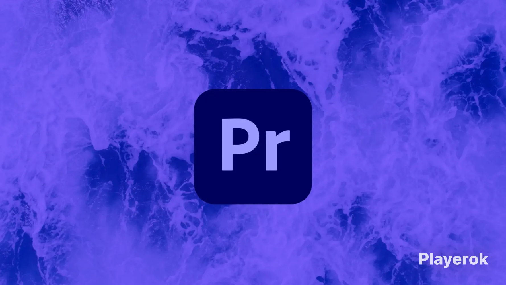 AdobePremierePro?100%Safety?24/7Support